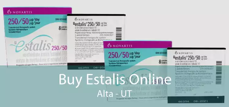 Buy Estalis Online Alta - UT