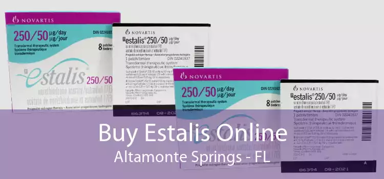 Buy Estalis Online Altamonte Springs - FL