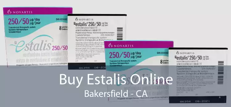 Buy Estalis Online Bakersfield - CA