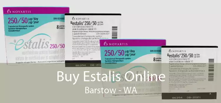 Buy Estalis Online Barstow - WA