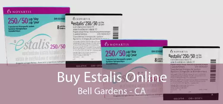 Buy Estalis Online Bell Gardens - CA