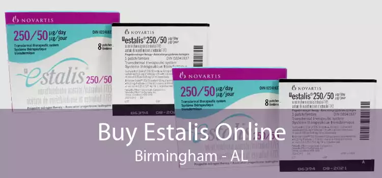 Buy Estalis Online Birmingham - AL