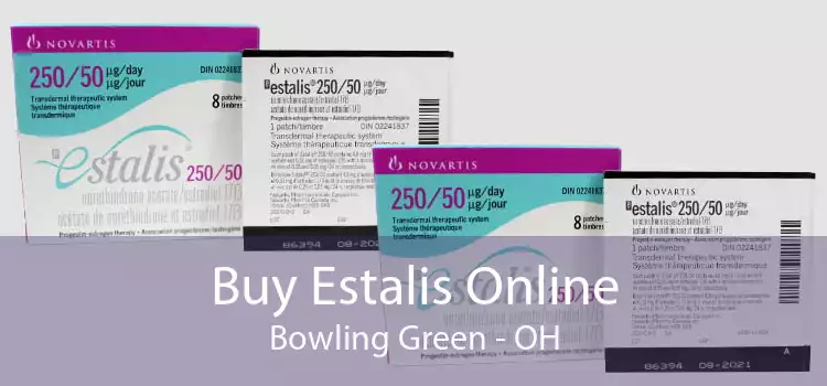 Buy Estalis Online Bowling Green - OH
