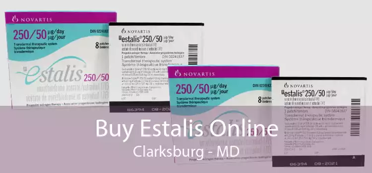 Buy Estalis Online Clarksburg - MD