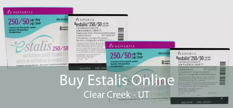 Buy Estalis Online Clear Creek - UT