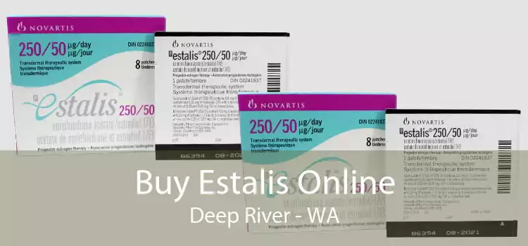 Buy Estalis Online Deep River - WA